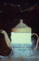 The Nearness of the Way You Look Tonight (Adventures in Poetry) 0970625014 Book Cover