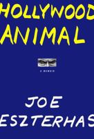 Hollywood Animal: A Memoir 0091800048 Book Cover