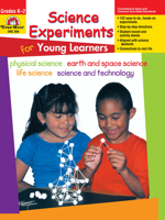 Science Experiments for Young Learners 1557997799 Book Cover