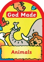 God Made Animals (God Made) 1857922905 Book Cover