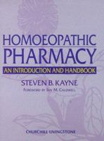 Homeopathic Pharmacy: An Introduction and Handbook 044305018X Book Cover