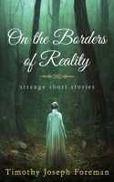 on the borders of reality 1088137350 Book Cover