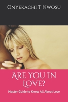 Are You In Love?: Master Guide to Know All About Love B08FP7Q9CR Book Cover