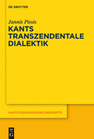 Kants transzendentale Dialektik 3110281562 Book Cover