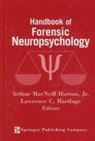Handbook of Forensic Neuropsychology 0826118852 Book Cover
