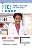 PTCE - Pharmacy Technician Certification Exam Flashcard Book + Online 0738610542 Book Cover