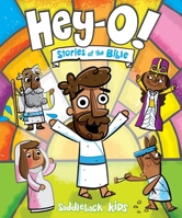 Hey-O! Stories of the Bible 0310159253 Book Cover