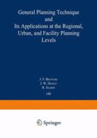 Topaz: General Planning Technique and its Applications at the Regional, Urban, and Facility Planning Levels 3540100202 Book Cover