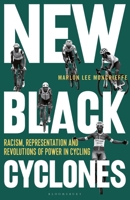 Black Squares in White Circles: Power, Racism and Anti-Racism in Cycling 139940556X Book Cover