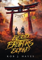 Blood Brothers Beyond 1915440092 Book Cover