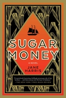 Sugar Money 1628728892 Book Cover