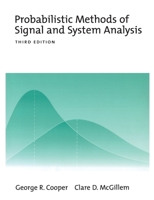 Probabilistic Methods of Signal and System Analysis 0030842913 Book Cover
