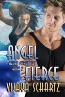 Angel Fierce 022860690X Book Cover
