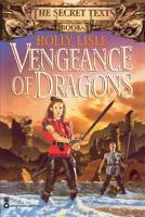 Vengeance of Dragons (The Secret Texts, #2) 0446608858 Book Cover