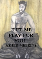 Let Me Play for You 0244218765 Book Cover