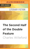 The Second Half of the Double Feature 1713621401 Book Cover