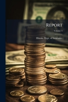 Report: Business Of Insurance Companies, Volume 4... 1275464696 Book Cover