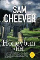 A Honeybun in Hell 1502411601 Book Cover