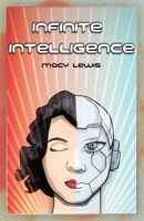 Infinite Intelligence 1665778016 Book Cover