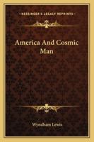 America and Cosmic Man 1162979208 Book Cover