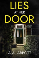 Lies at Her Door 1913395073 Book Cover