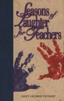Seasons of Laughter for Teachers 0801011353 Book Cover