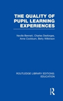 Quality of Pupil Learning Experiences (Rle Edu O) 0415508738 Book Cover
