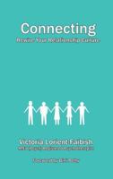 Connecting - Rewire Your Relationship-Culture 1988058074 Book Cover