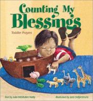 Counting My Blessings: Toddler Prayers 0819218421 Book Cover