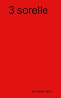 3 sorelle 1291465200 Book Cover