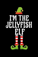 I'm the Jellyfish Elf: Blank Lined Family Matching Christmas Diary Best Christmas gift Notebook And Journal 6x9 Inch 120 Pages White Paper 1709952512 Book Cover