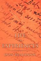 Life of Experiences 1465309071 Book Cover