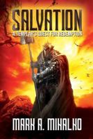 Salvation: A Templar's Quest for Redemption 1548356727 Book Cover