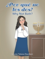 ¿Por qué no los dos?: Why Not Both? B0CBJVKC32 Book Cover