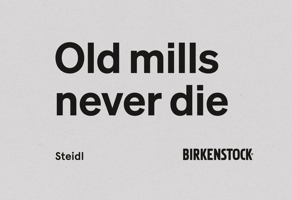 Birkenstock: Old Mills Never Die 3969993520 Book Cover