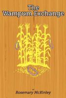 The Wampum Exchange 0615724760 Book Cover