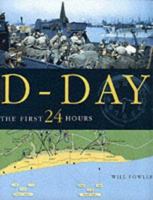 D-Day: The First 24 Hours 1930983220 Book Cover