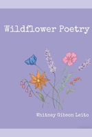 Wildflower Poetry B0DYXNRS1R Book Cover