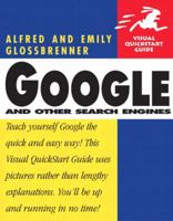 Google and Other Search Engines (Visual QuickStart Guide) 0321246144 Book Cover
