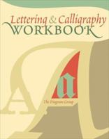 Lettering & Calligraphy Workbook 0806942738 Book Cover
