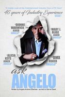 Ask Angelo: An Inside Look at the Entertainment Industry from a PR Guru 1537136402 Book Cover