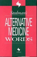 Stedman's Alternative Medicine Words 078172161X Book Cover