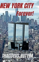 New York City Forever! 1470900300 Book Cover