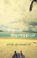 Tropical Depression 0615431887 Book Cover