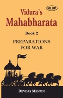 Vidura's Mahabharata: Preparations for War 936853571X Book Cover