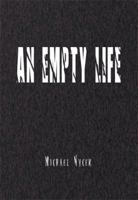 An Empty Life 1493101625 Book Cover