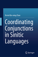 Coordinating conjunctions in Sinitic Languages 9819767563 Book Cover
