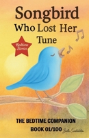 Songbird Who Lost Her Tune B0G82N3PW3 Book Cover