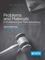Problems and Materials in Evidence and Trial Advocacy, Volume 1 1556818513 Book Cover