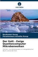 Der Gott - Ewige Quantencomputer Mikrobenwolken 620407802X Book Cover